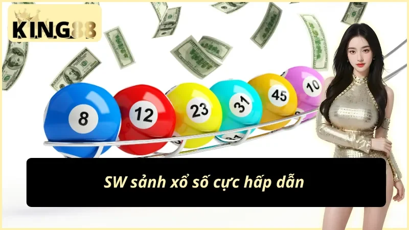 Sw sảnh xổ số với nhiều con số thú vị